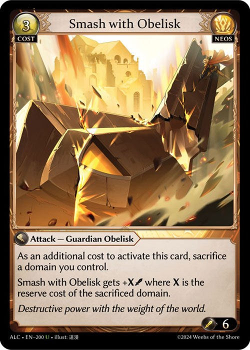 Smash with Obelisk (200) [Alchemical Revolution]