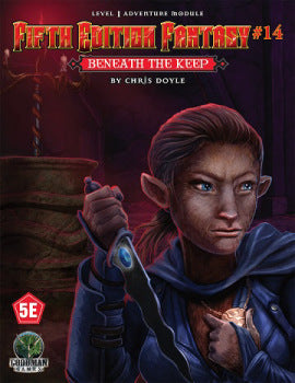 5E Fantesy: Beneath the Keep